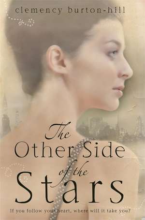 Other Side of the Stars de Clemency Burton-Hill