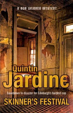 Skinner's Festival de Quintin Jardine