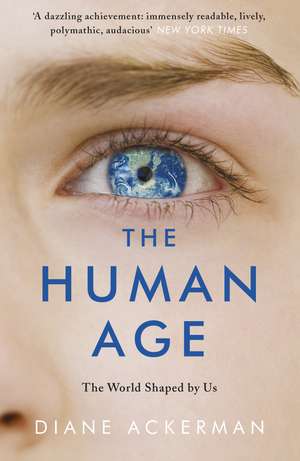 The Human Age de Diane Ackerman