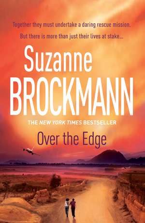 Brockmann, S: Over the Edge: Troubleshooters 3 de Suzanne Brockmann