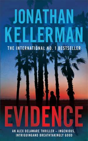 Evidence (Alex Delaware series, Book 24) de Jonathan Kellerman