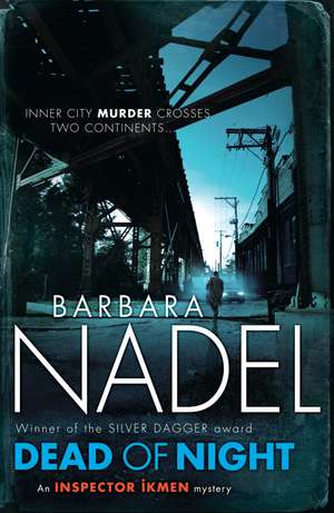 Dead of Night de Barbara Nadel