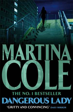 Dangerous Lady de Martina Cole