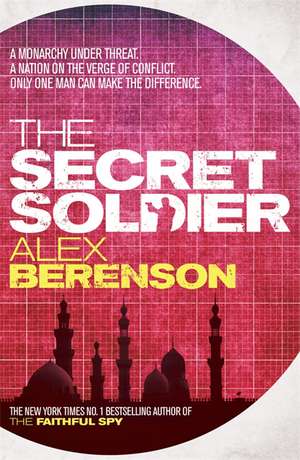 Berenson, A: The Secret Soldier de Alex Berenson