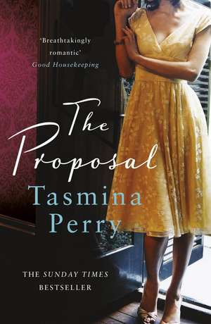 The Proposal de Tasmina Perry