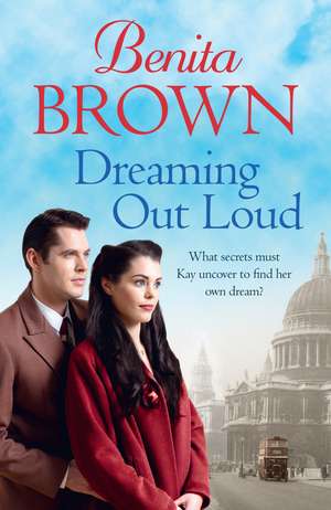 Dreaming Out Loud de Benita Brown