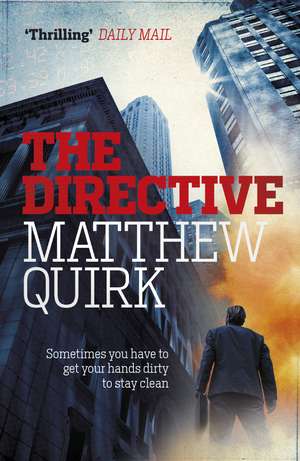 The Directive (Mike Ford 2) de Matthew Quirk