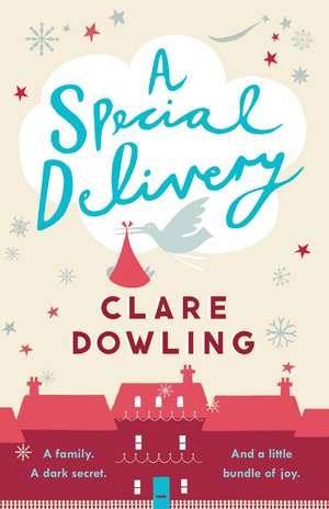 A Special Delivery de Clare Dowling