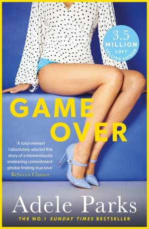 Game Over de Adele Parks