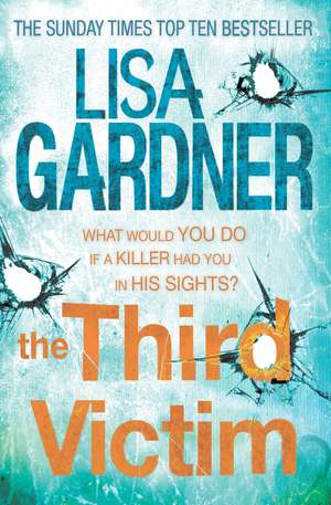 The Third Victim (FBI Profiler 2) de Lisa Gardner