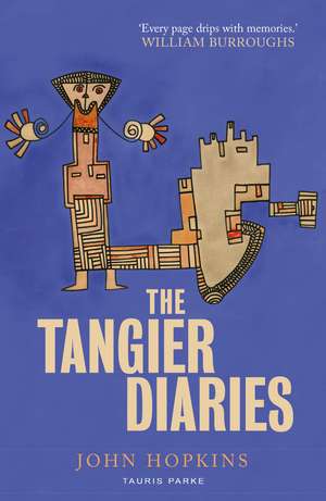 The Tangier Diaries de John Hopkins