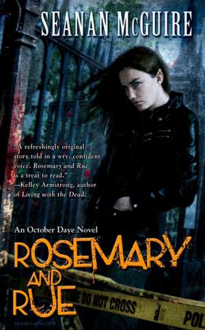 Rosemary And Rue: An October Daye Novel de Seanan McGuire