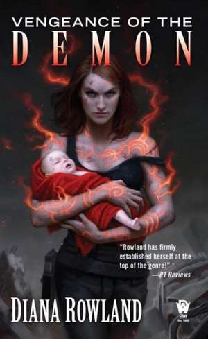 Vengeance of the Demon de Diana Rowland