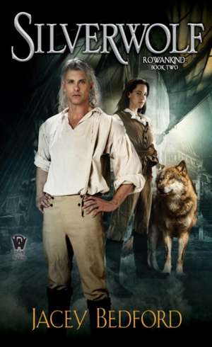 Silverwolf de Jacey Bedford