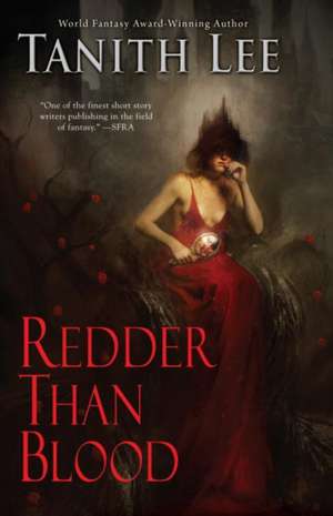 Redder Than Blood de Tanith Lee