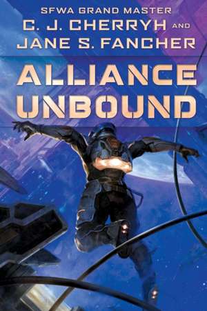 Alliance Unbound de C. J. Cherryh