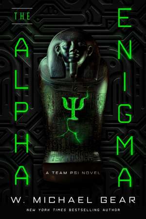 The Alpha Enigma de W. Michael Gear