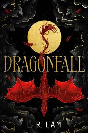 Dragonfall de L R Lam