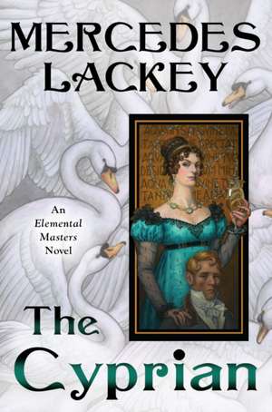 The Cyprian de Mercedes Lackey