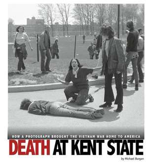 Death at Kent State de Michael Burgan