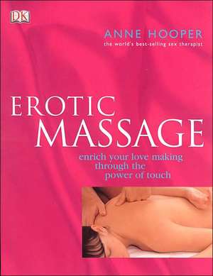 Erotic Massage de Anne J. Hooper