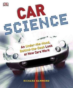 Car Science de Richard Hammond