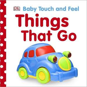 Things That Go de Dawn Sirett