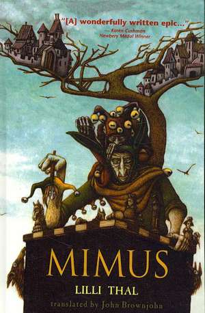 Mimus de Lilli Thal