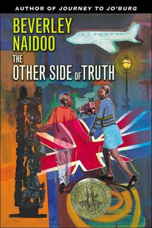 The Other Side of Truth de Beverley Naidoo