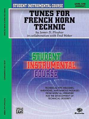 Tunes for French Horn Technic de James D Ployhar