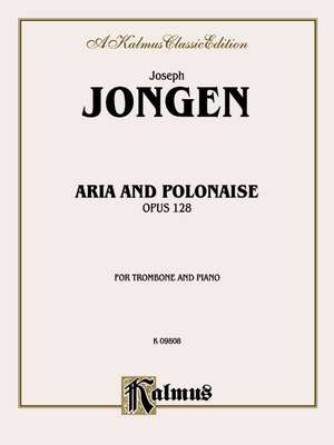 Aria and Polonaise, Op. 128: Part(s) de Joseph Jongen