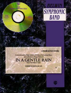 In a Gentle Rain de Robert W. Smith