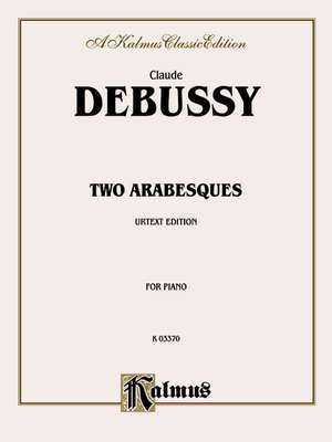 Deux Arabesques de Claude Debussy