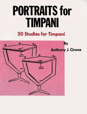 Portraits for Timpani de Anthony J. Cirone