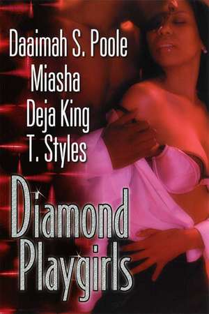 Diamond Playgirls de Daaimah Poole