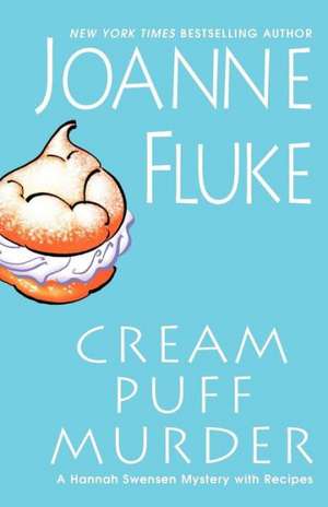 Cream Puff Murder de Joanne Fluke