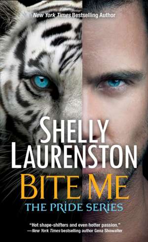 Bite Me de Shelly Laurenston