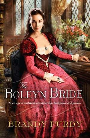 The Boleyn Bride de Brandy Purdy