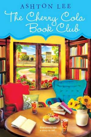 The Cherry Cola Book Club de Ashton Lee