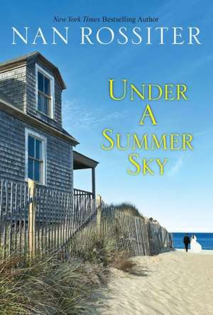 Under a Summer Sky de Nan Rossiter