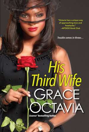 His Third Wife de Grace Octavia