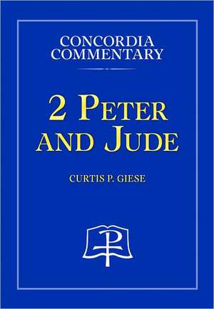 2 Peter and Jude de Curtis P. Giese