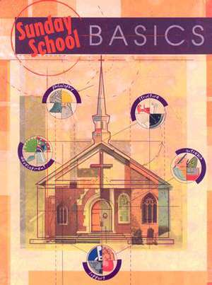 Sunday School Basics de Concordia Publishing House