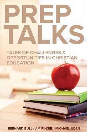 Prep Talks de Bernard Bull