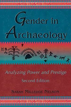 Gender in Archaeology de Sarah Milledge Nelson