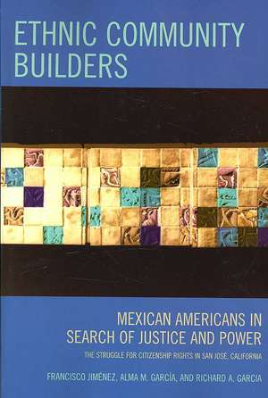 Ethnic Community Builders de Francisco Jimenez