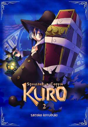 Shoulder-a-Coffin Kuro, Vol. 2 de Satoko Kiyuduki