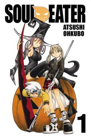 Soul Eater, Vol. 1 de Atsushi Ohkubo