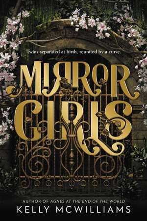 Mirror Girls de Kelly McWilliams