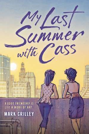 My Last Summer with Cass de Mark Crilley